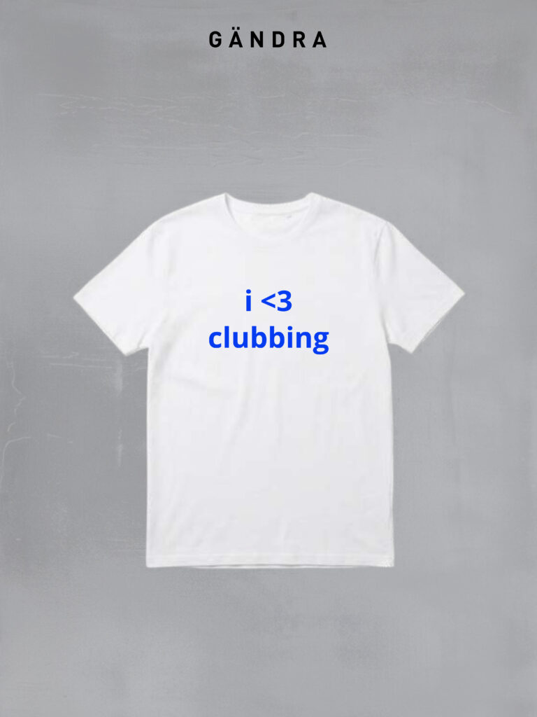i <3 clubbing