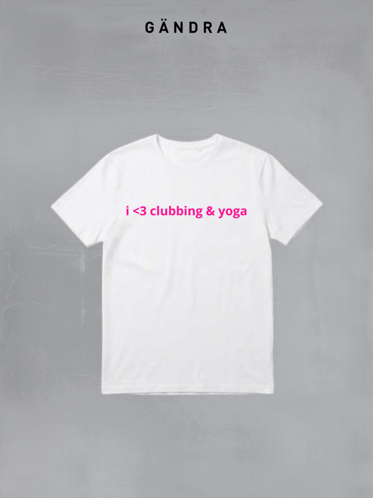 i <3 clubbing & yoga